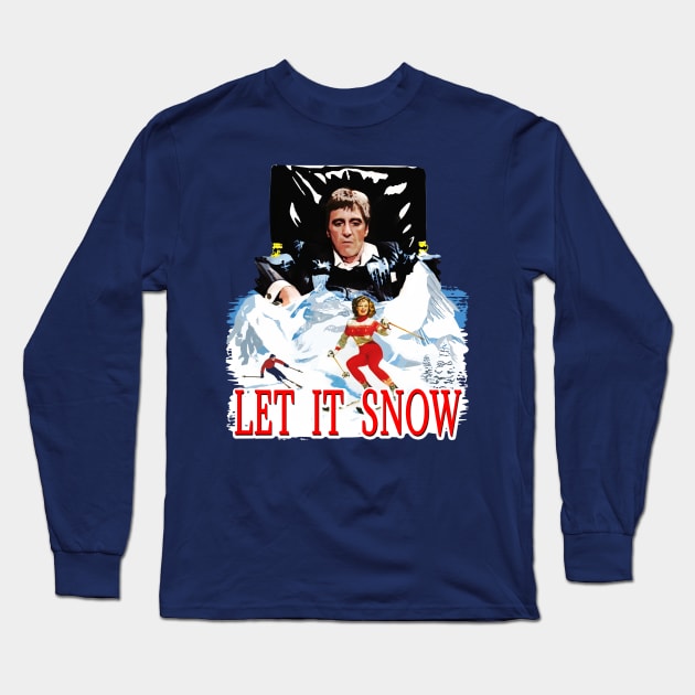 Scarface Holiday Let It Snow Long Sleeve T-Shirt by HeyListen